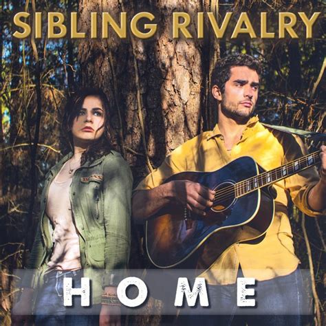 sibling rivalry songs